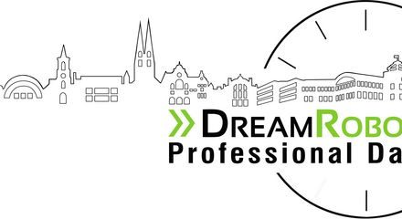 Recap: 1. DreamRobot Professional Day