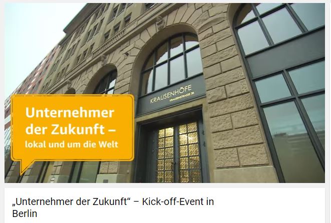 „Unternehmer der Zukunft“ – Kick-off-Event in Berlin
