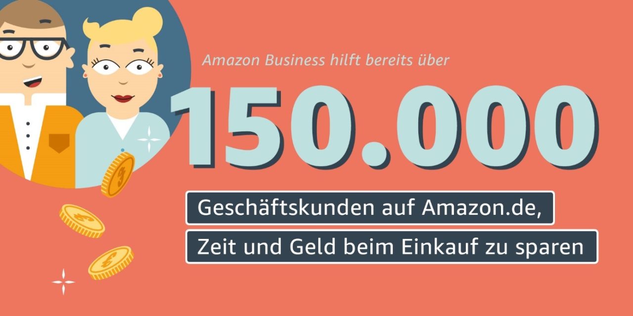 Wie viele Geschäftskunden nutzen Amazon Business in Deutschland?