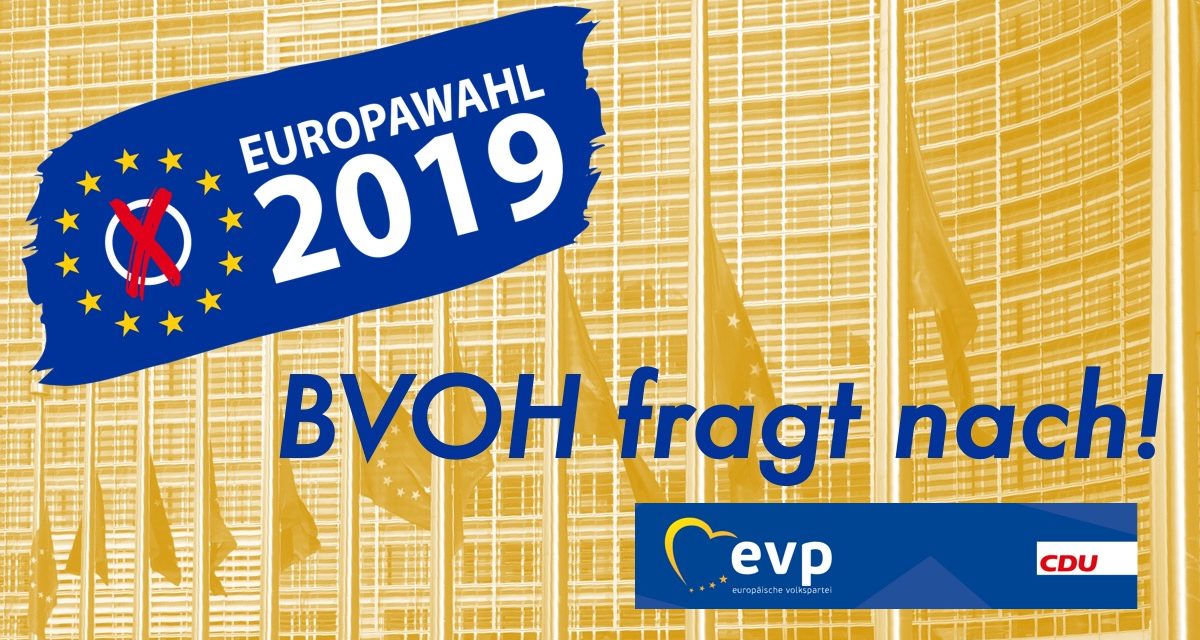BVOH fragt nach: EU-Wahl – Die Parteien antworten