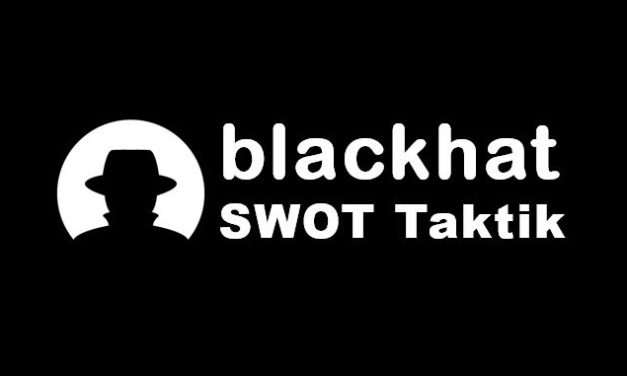SWOTen: Diese Blackhat Taktik nutzt jeder erfolgreiche Unternehmer