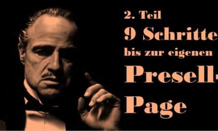 Anleitung: So erstellt ihr eine eigene Presell-Page (2. Teil)