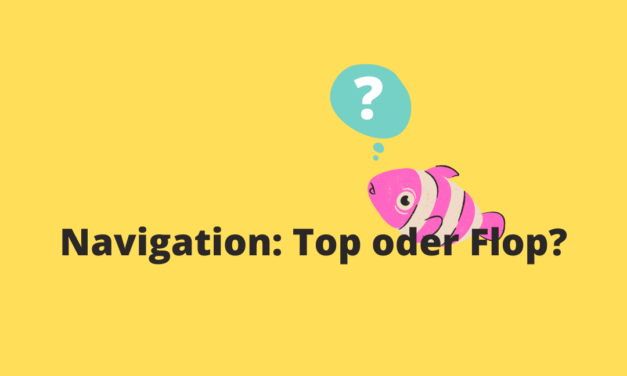 Navigation: Top oder Flop?