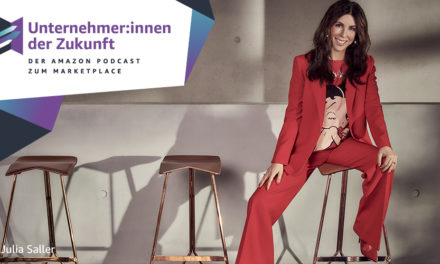 Unternehmerin Judith Williams im #UdZ Podcast zum Amazon Marketplace
