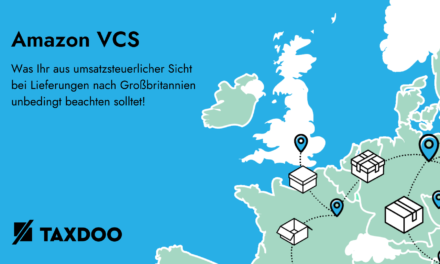 Falsche USt-Berechnung durch Amazon bei Lieferungen nach UK – das ist zu beachten