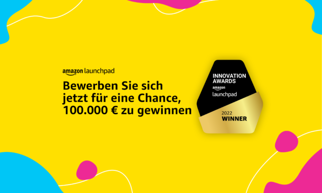 Amazon Launchpad Innovation Award: Jetzt bewerben