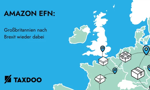 Amazon EFN: Eine neue Chance für den Handel mit Großbritannien