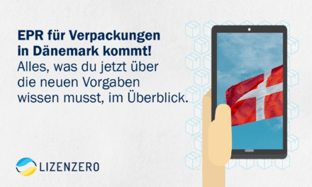 Erweiterte Herstellerverantwortung für Verpackungen in Dänemark kommt!
