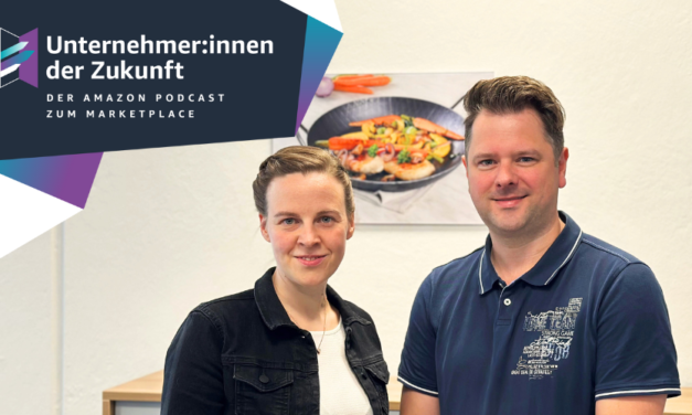 Holm Gräwe und Ilona Monscheuer von GRÄWE im #UdZ Podcast zum Amazon Marketplace