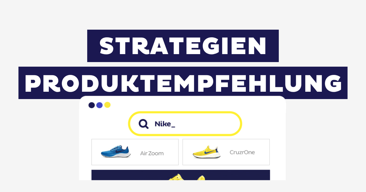 8 Strategien & Tipps für Ihre Produktempfehlungen