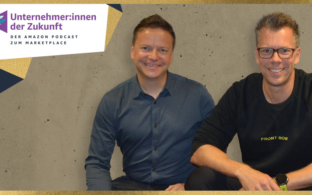 Markus Schöberl von Amazon im #UdZ Podcast zum Amazon Marketplace