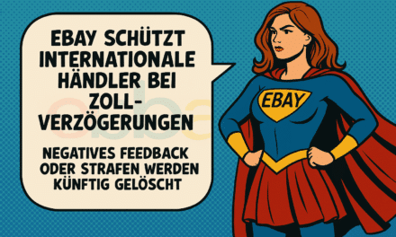 eBay schützt Händler bei US-Zoll Lieferverzögerungen