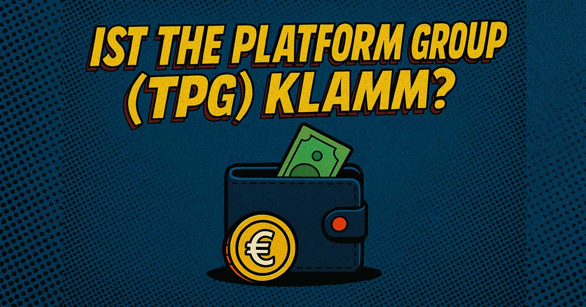 Hat The Platform Group (TPG) Liquiditätsprobleme?
