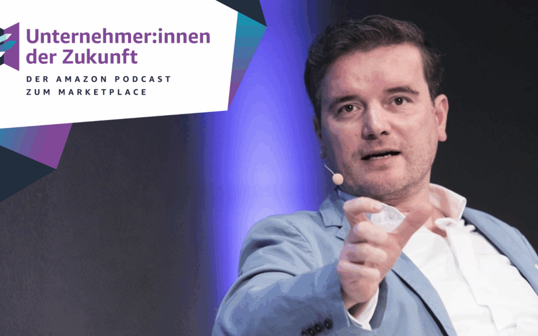 Philipp Klöckner im #UdZ Podcast zum Amazon Marketplace