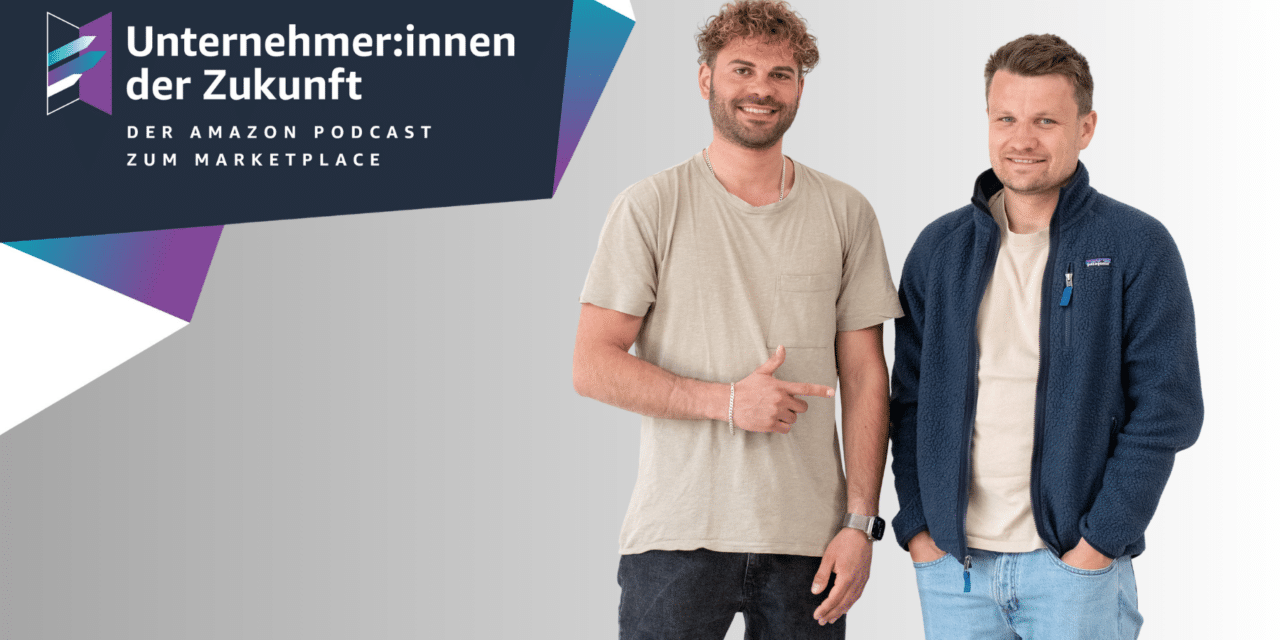 12 Millionen Euro Umsatz, 15 Mitarbeitende, ein klares Playbook: Markus Wiese und Kai Schifferdecker von Absina im #UdZ Podcast zum Amazon Marketplace