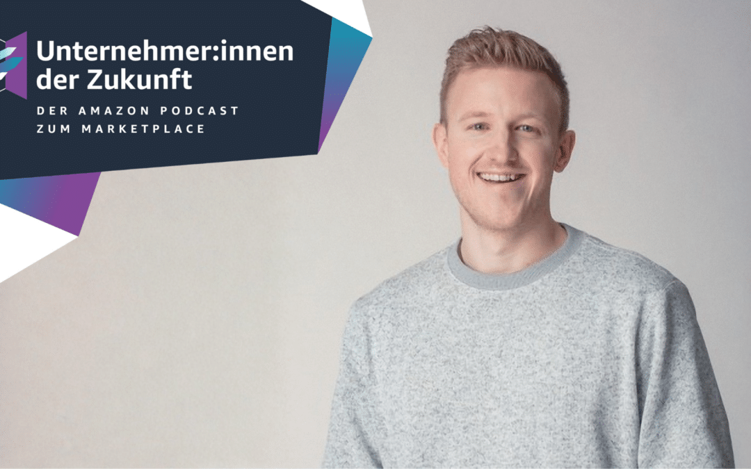 “Amazon ist total ehrlich“: Fabian Winter von Hydraid im #UdZ Podcast zum Amazon Marketplace