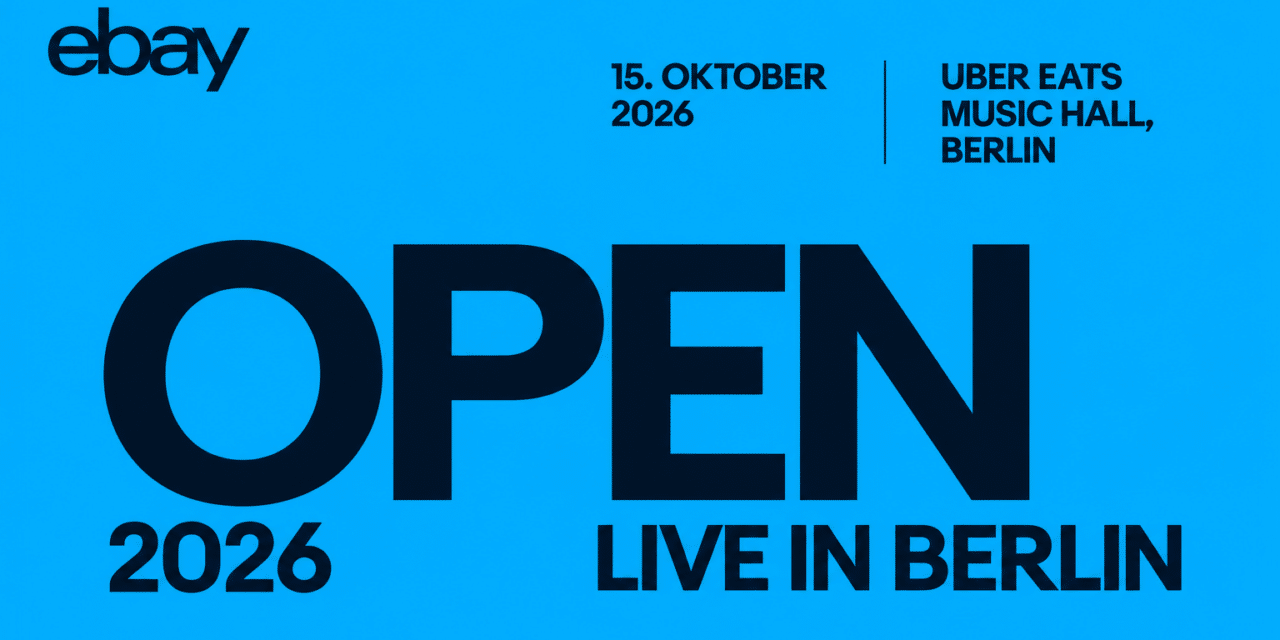 eBay Open 2026: Live Shopping, KI und internationaler Handel – das erwartet Händler in Berlin